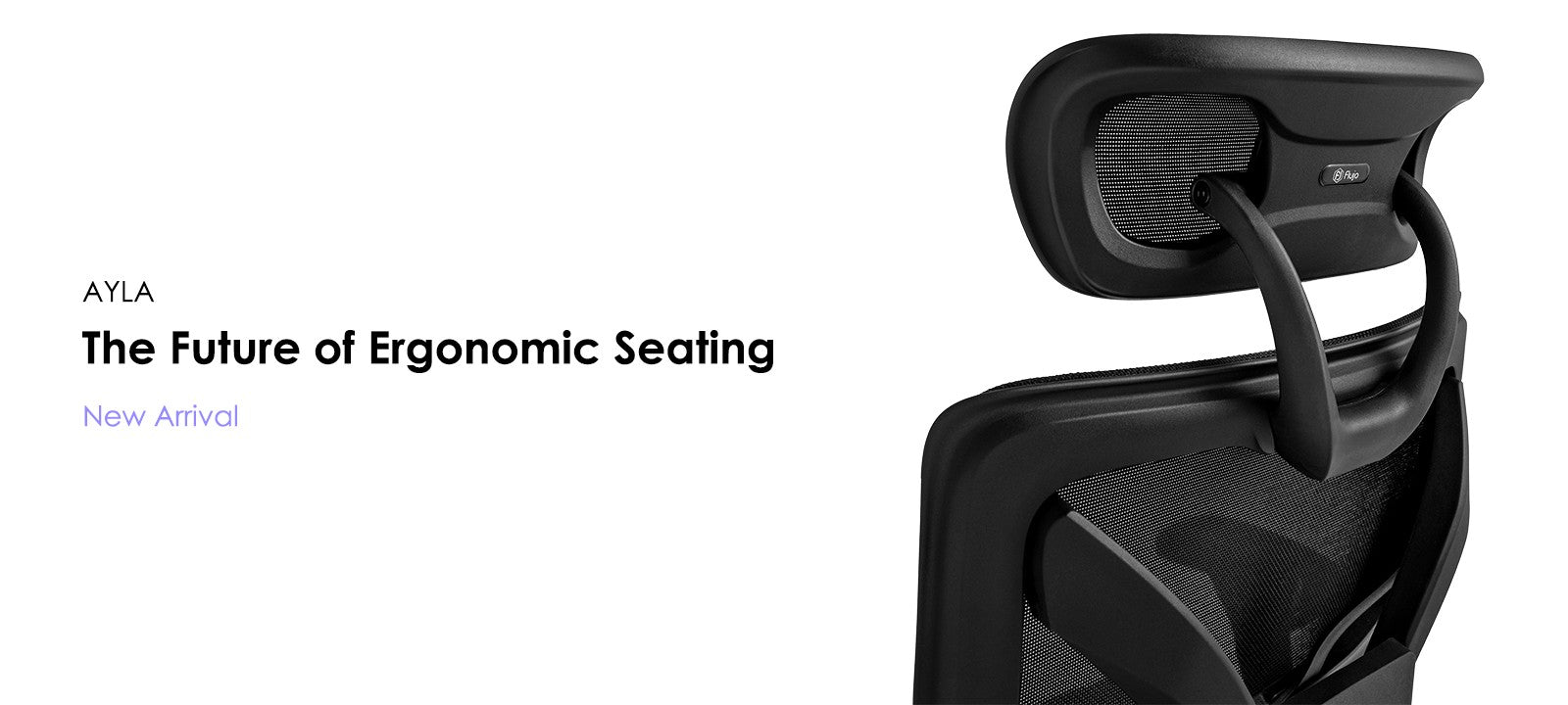 Ayla ergonomic chair showcasing mesh backrest and lumbar support with 'The Future of Ergonomic Seating' slogan.